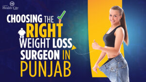 Best Weight loss surgeon in Punjab