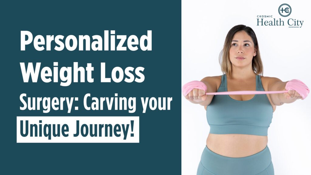 Personalized Weight Loss Surgery